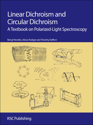 cover image of Linear Dichroism and Circular Dichroism